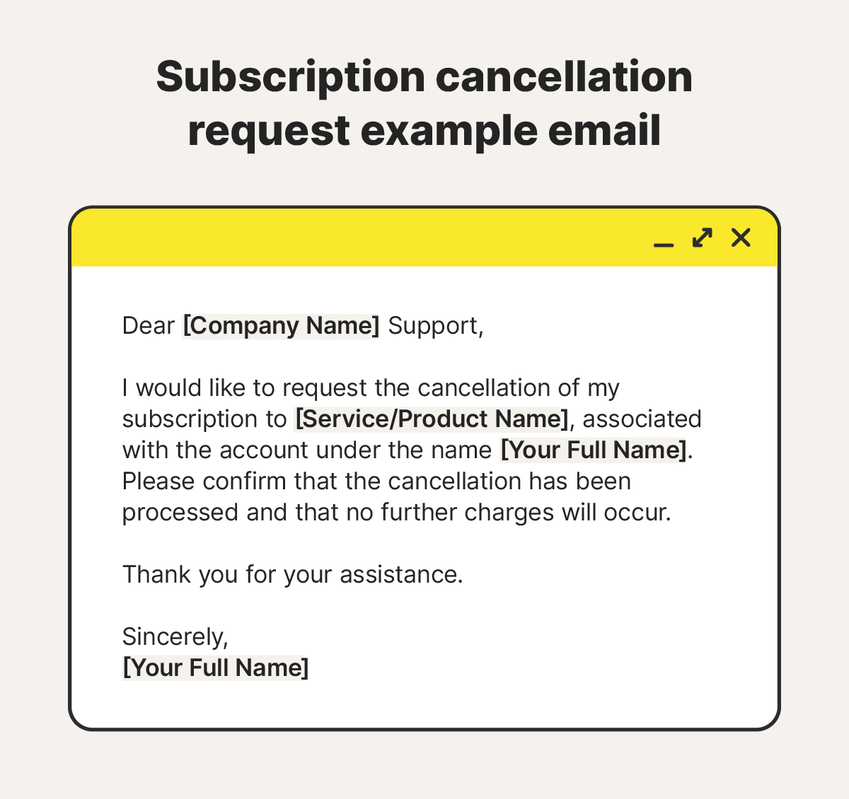 Subscription cancellation request email template.