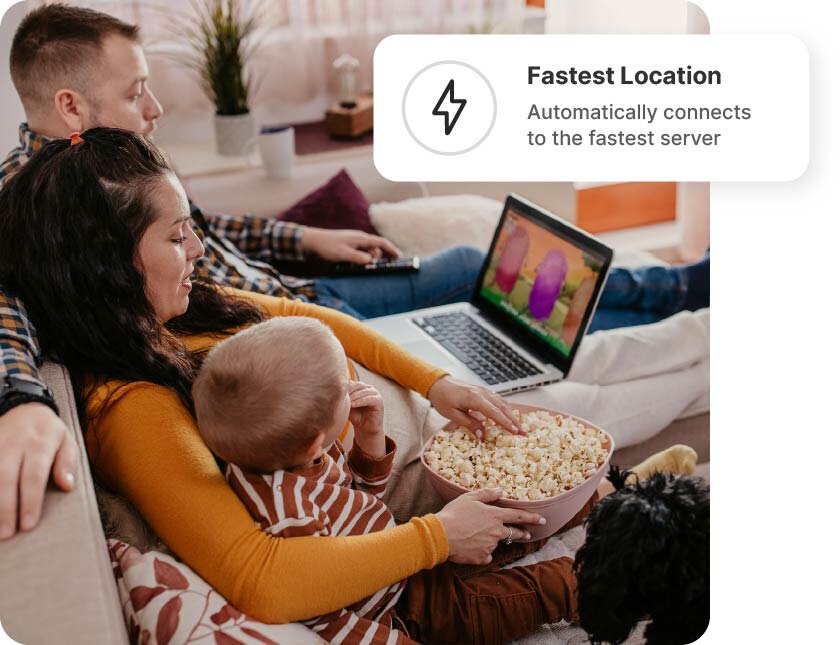A family watching a show on a laptop connects to the fastest VPN server.